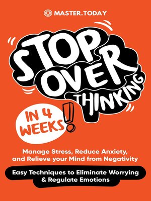cover image of Stop Overthinking in 4 Weeks